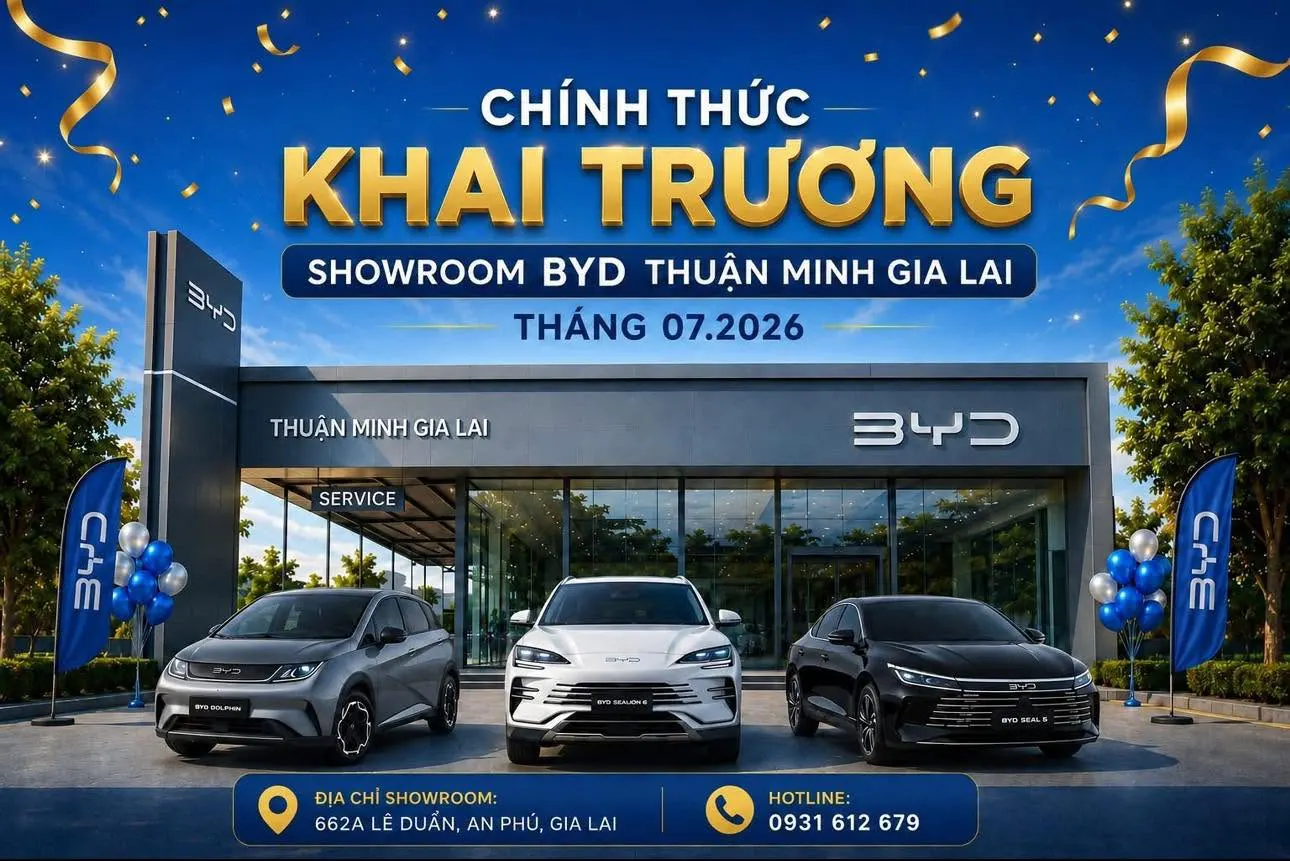 CHÍNH THỨC KHAI TRƯƠNG SHOWROOM BYD THUẬN MINH GIA LAI